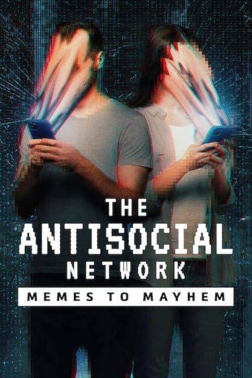The Antisocial Network: Memes to Mayhem still 7